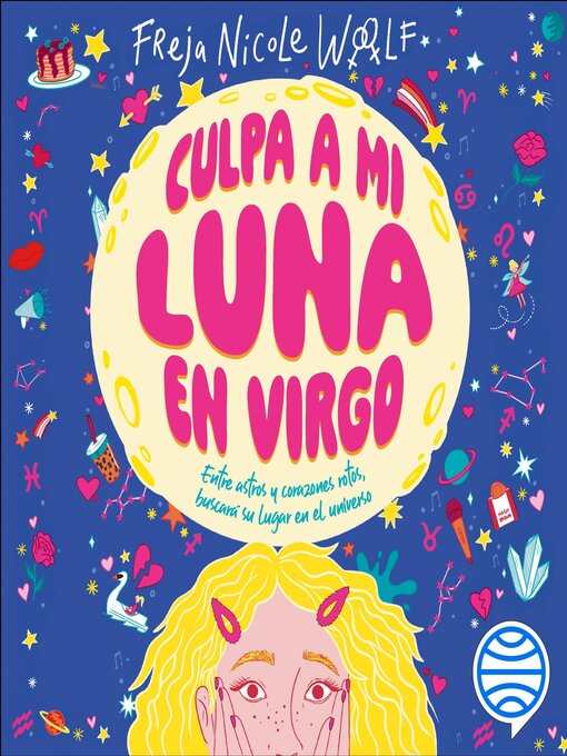 Title details for Horóscopos 2. Culpa a mi luna en virgo by Freja Nicole Woolf - Available
